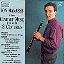 Jon Mannasse Plays Clarinet Music from 3 Centuries