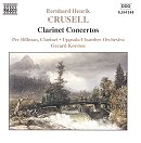 Crusell: Clarinet Concertos Billman