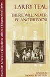 Larry Teal: There Will Never be Another You