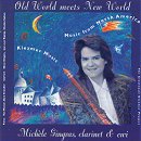 Old World Meets New World - Michèle Gingras